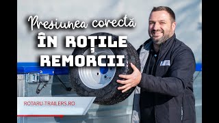 Presiunea în roțile remorcilor. Află care este valoarea corectă! - Rotaru Trailers