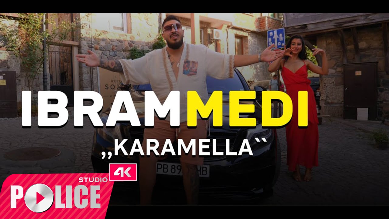 IBRAM MEDI || KARAMELLA || NEW 2025 HITT