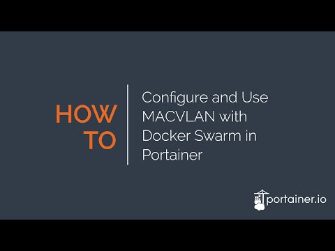 How to Configure and Use MACVLAN with Docker Swarm in Portainer