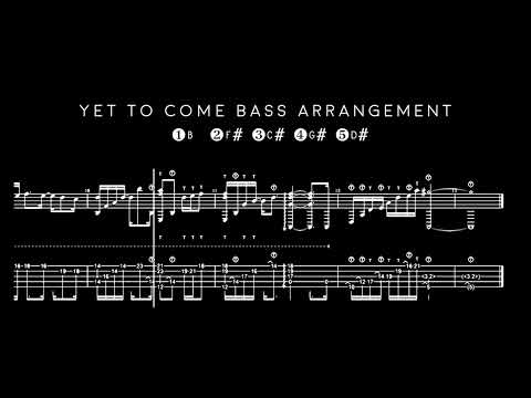 【MEMBERS ONLY】Yet To Come Bass Arrangement【TAB】