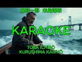 来島海峡 - 鳥羽一郎【カラオケ】 | Toba Ichiro - Kurushima Kaikyō (Karaoke)
