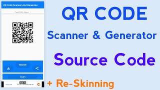 QR Code Scanner And generator App Source Code | App Re-skin in Android Studio | App Source Code screenshot 1