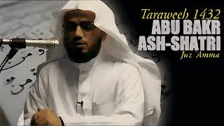 Surah Kausar | Abu Bakr Shatri | Taraweeh Edition