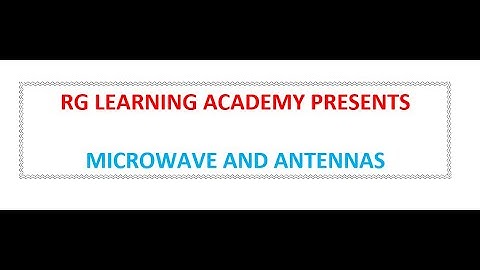 27.1 Microwave and Antennas - Endfire Array, Broadside Array, Problems