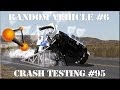 BeamNG Drive Random Vehicle #6 Crash Testing #95 - Insanegaz