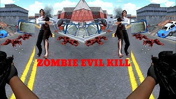 ZOMBIE EVIL KILL 4 16-17-18