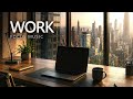 WORK DAY FOCUS MUSIC — Modern Cognitive Flow for Work &amp; Deep Focus