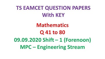 TS EAMCET 2020 Maths (set-01) (Q 41 - 80) question paper MPC with key 09.09.2020 shift-01 #TSEamcet