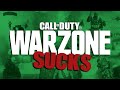 Call Of Duty: Warzone - Why It Sucks