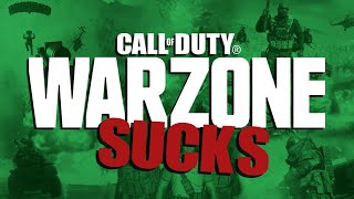 Call Of Duty: Warzone  Why It Sucks