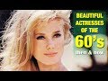 BEAUTIFUL ACTRESSES OF THE 60s ⭐ THEN AND NOW 🎬