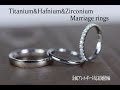 ハフニウムエタニティーリング&ジルコニウム＆チタン婚約・結婚指輪　今回も凄ーい指輪が完成しました。【065】