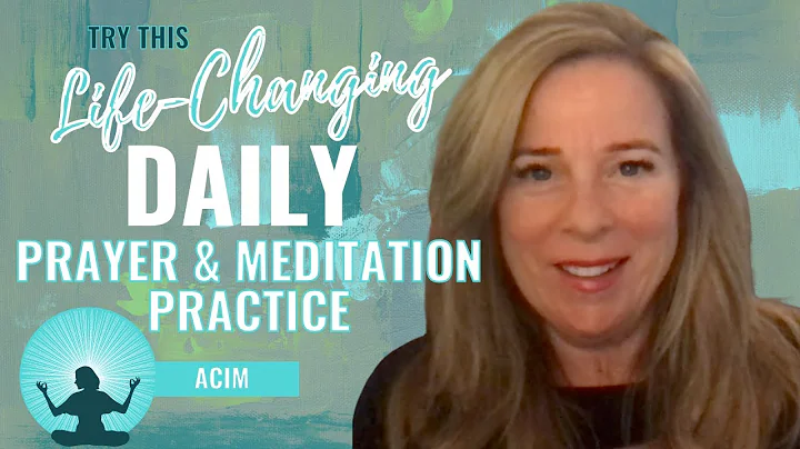 Life-Changing ACIM Daily Prayer and Meditation Pra...