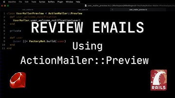 How to Review Emails with ActionMailer::Preview (Ruby on Rails 6)
