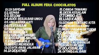 FULL ALBUM FERA CHOCOLATOS LAGU COVER AKUSTIK REGGAE TERBAIK