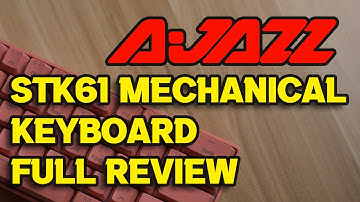 Ajazz STK61 Wireless Mechanical Keyboard Full Review