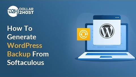 How To Generate WordPress Backup From Softaculous