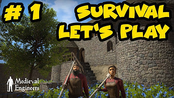 First steps - E1 - Medieval Engineers - Survival Let’s Play and Tutorials
