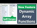 New Excel Features: Dynamic Array Functions & Formulas that Spill
