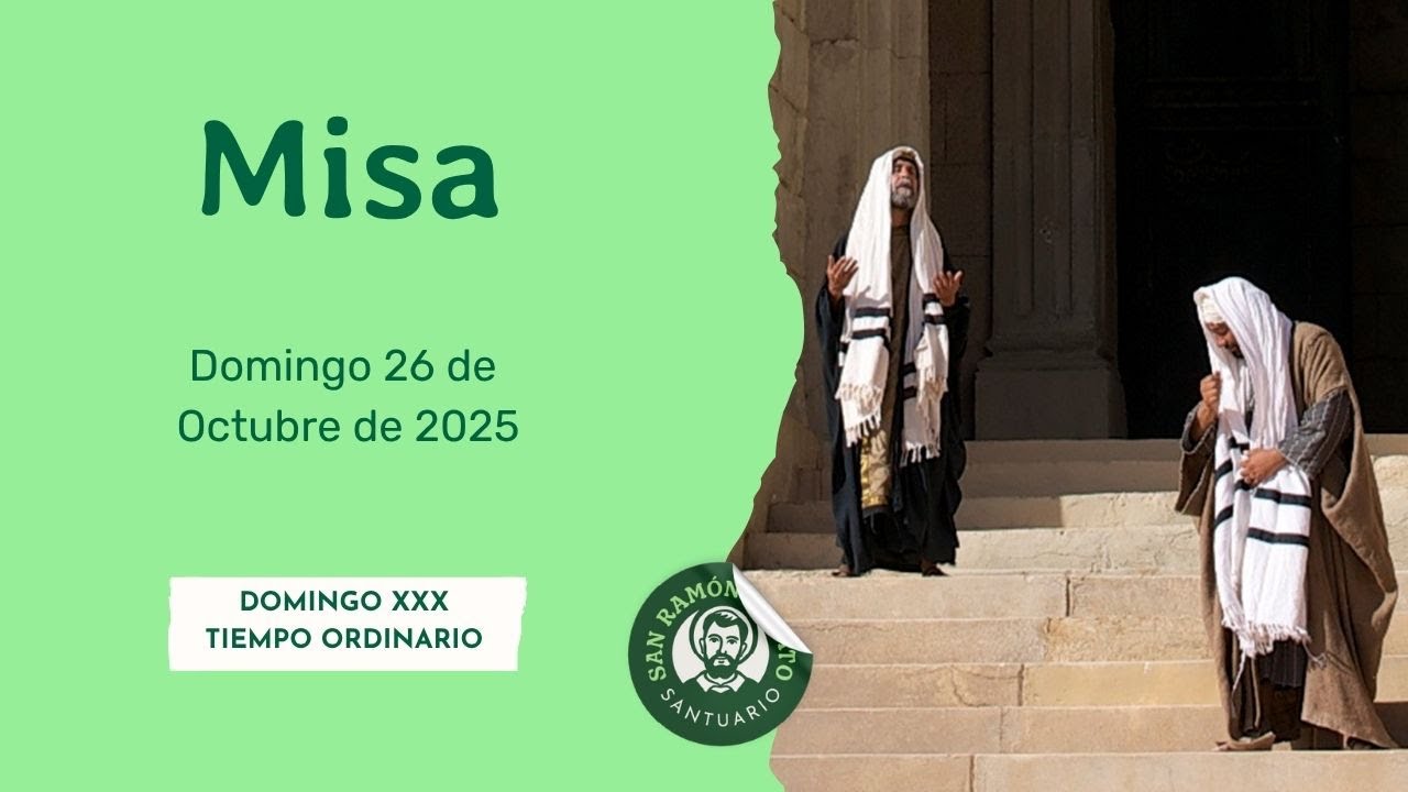 Misa / Domingo 26 de Octubre de 2025 - YouTube