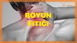 BOYUN FITIĞI VE TEDAVİ YÖNTEMLERİ