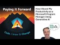 How I Boost My Productivity as a Microsoft Program Manager using Generative AI