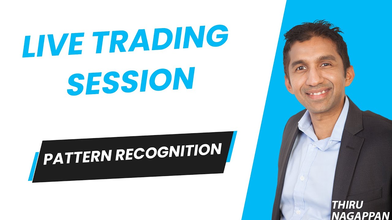 Live Trading Session 143, Pattern Recognition