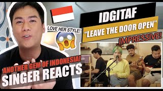 Idgitaf - Leave The Door Open [Live Session] | SINGER REACTION