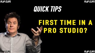 QUICK TIPS - Going to your first PRO recording session - Produce Like a Pro Clips