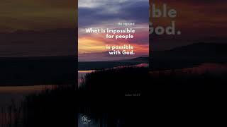 Possible with God