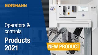 Hörmann new products and features 2021: Operators & controls | Hörmann screenshot 2