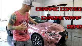 CERAMIC COATED CHROME WRAP | What Does It Do? | Does It Last?
