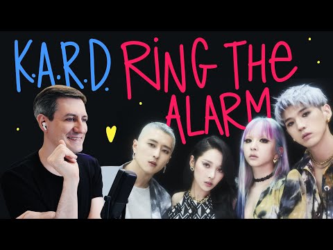 Честная реакция на KARD — Ring the Alarm