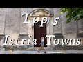 Top 5 towns in istria