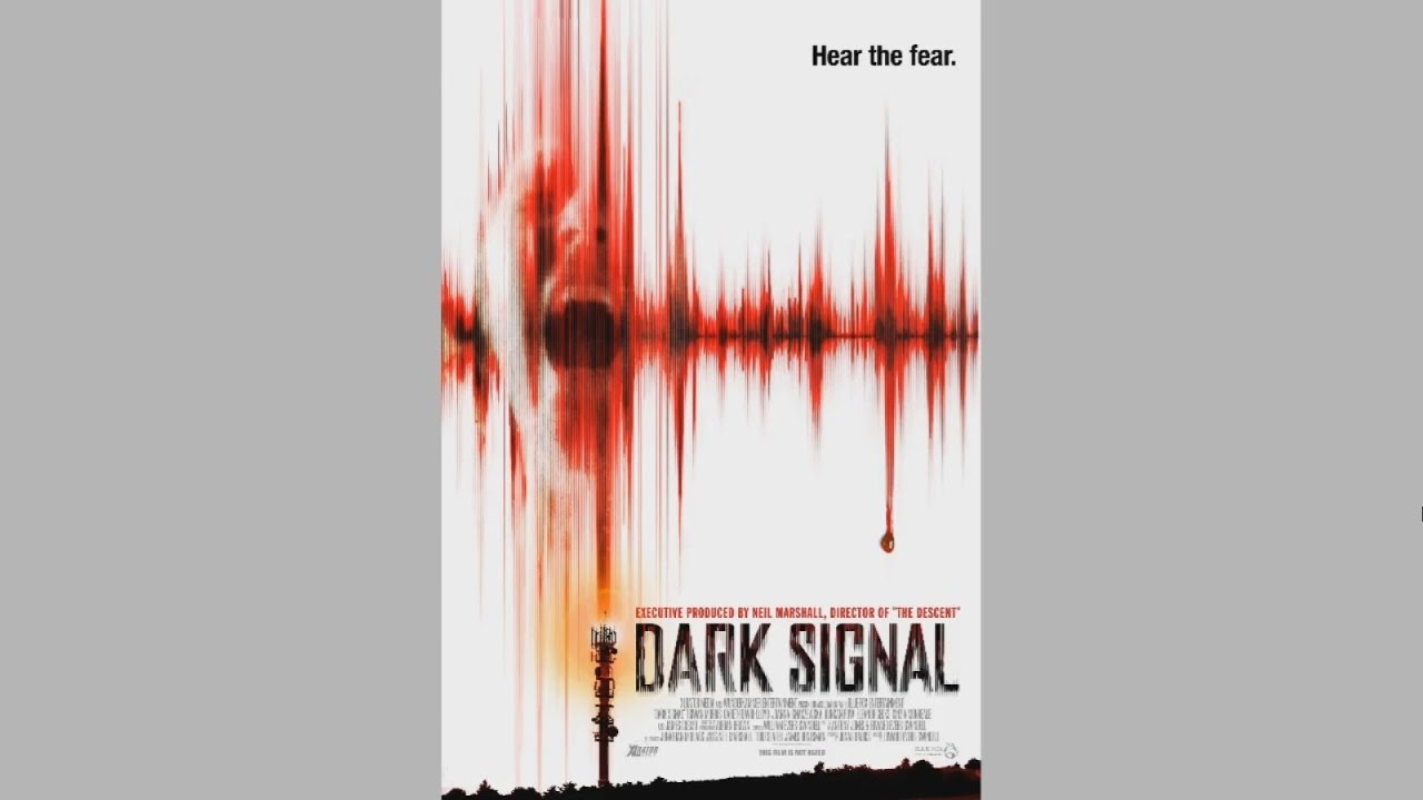 Dark Signal - TRAILER #1 (2017)