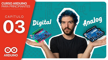 CAP #003 ►🔩 Hardware del Arduino [Sistema Analogico y digital] [Curso Arduino Español desde cero]