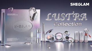 Introducing Our New Lustra Collection Sheglam