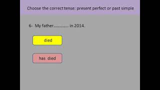 The tenses: Present perfect past simple