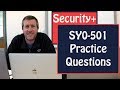 CompTIA Security Plus Practice Questions SY0-501