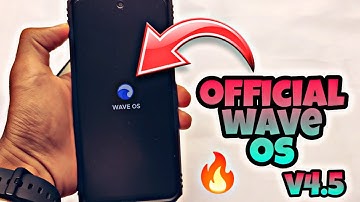 OFFICIAL Wave OS v4.5 is here - What
