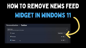 How To Remove News Feed Widget in Windows 11