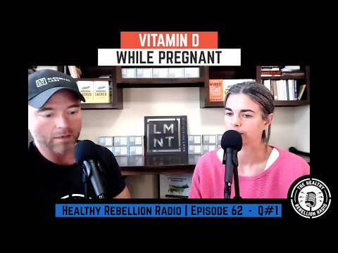 Vitamin D while pregnant - THRR 062 - Q1