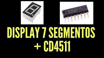 Como controlar display 7 segmentos com CI CD4511