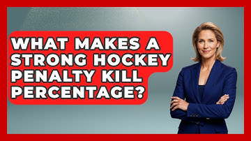 What Makes A Strong Hockey Penalty Kill Percentage? - Puck Stats Central