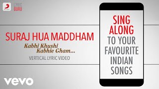 Suraj Hua Maddham - Kabhi Khushi Kabhie Gham|Official Bollywood Lyrics|Alka; Sonu