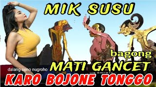 Download Lagu BAGONG MIMIK CUCU BOJONE TONGGO..!!PAGELARAN WAYANG KULIT DALANG SENO NUGROHO MP3