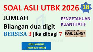 UTBK 2026 (PK18) Jumlah semua bilangan dua digit yang bersisa 3 jika dibagi 7 adalah