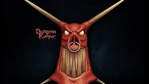 Dungeon Keeper Playthrough - Episode 1 - Eversmile