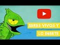 Seres vivos y lo inerte | Camaleón