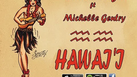 CoolSinga - Hawai'i ft Michelle Gentry [Official V...